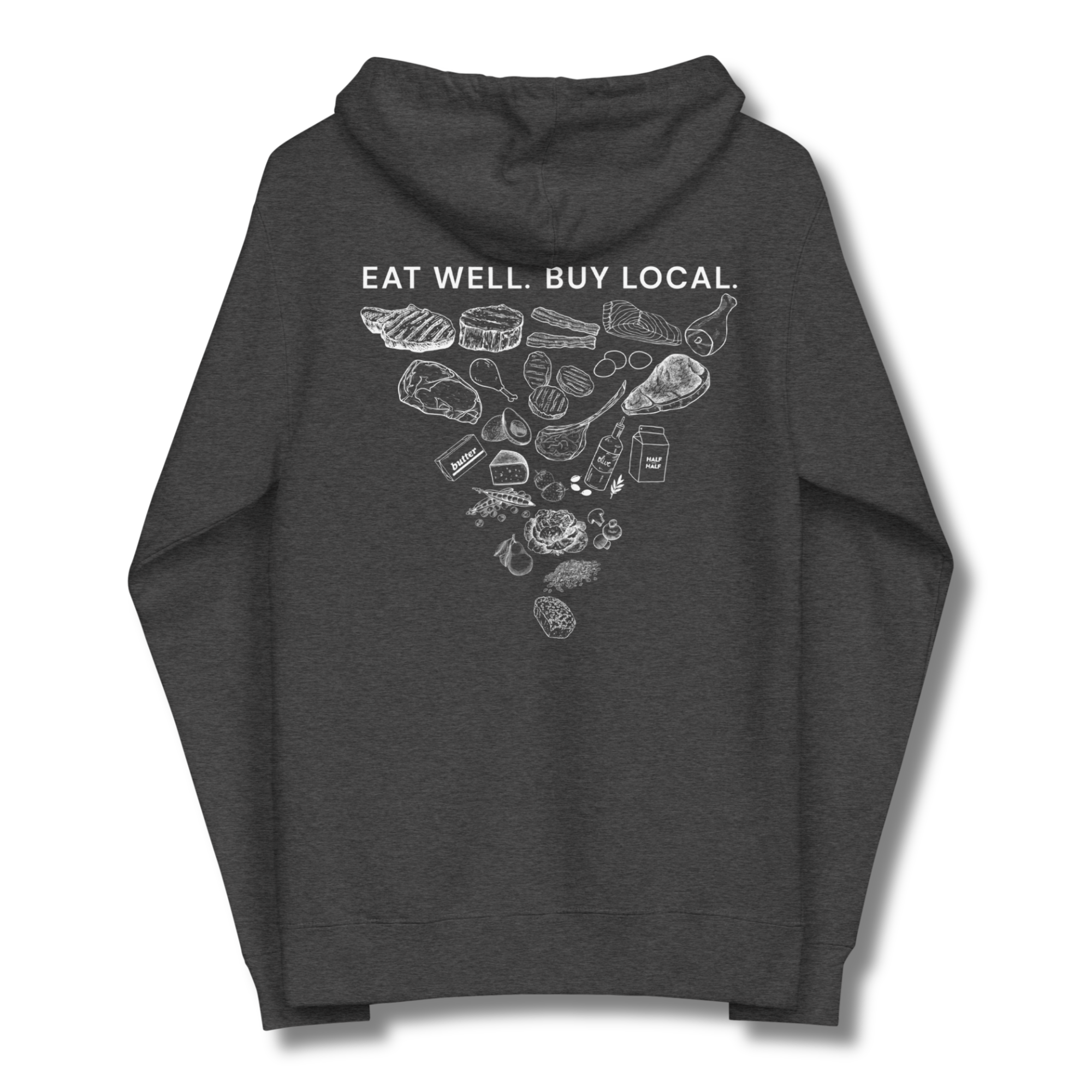 Eat Well. Buy Local. Unisex Fleece Zip Up Hoodie